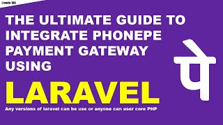 Ultimate Guide to Integrate PhonePe Payment API With Refund Using Laravel  PHP [upl. by Saidel]