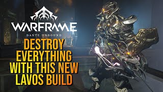 THIS BUILD TURNS LAVOS INTO A TOPTIER KILLING MACHINE IN WARFRAME  UPDATED BUILDS 2024 [upl. by Pinelli]