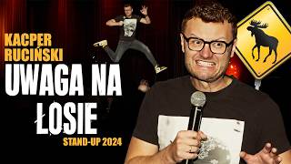 Kacper Ruciński  quotUWAGA NA ŁOSIEquot  całe nagranie 2024 standup [upl. by Adley208]