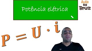 Potência elétrica Exercícios  Aula 2 [upl. by Datha312]