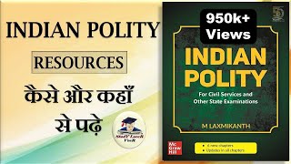 Indian Polity  Resources 4th 5th amp 6th Edition of Indian Polity by M Laxmikanth for UPSC by VeeR [upl. by Hilar]