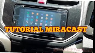 TUTORIAL CARA MENGGUNAKAN MIRACAST TOYOTA RUSH 2019 [upl. by Emyle871]