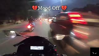 Mood off 💔 status  crazy night ride on R15v3  sad status 😢 [upl. by Melita]