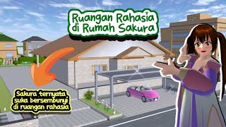 RUANGAN RAHASIA DI RUMAH SAKURA‼️😱  Sakura School Simulator 🤗🌸 [upl. by Kemme]