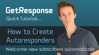 How to Create an Autoresponder in GetResponse Quick Tutorial [upl. by Kiyoshi496]