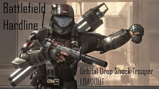 BattlefieldHardline  Loadouts1  Orbital Drop Shock Trooper [upl. by Gibeon]