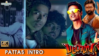 Pattas  Pattas Intro scene  Dhanush Sneha  VivekMervin  R S Durai Senthilkumar  4K [upl. by Drahsir]