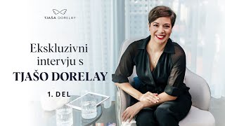 Ekskluzivni intervju s TJAŠO DORELAY  1del [upl. by Ahsyle]