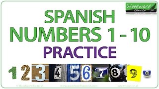 Spanish Numbers 110 Practice  Practice Numbers 1 to 10 in Spanish  Practicar números del 1 al 10 [upl. by Nolham213]