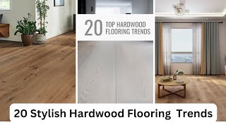 quotStylish Hardwood Flooring Ideas Timeless Designs for Every Roomquot [upl. by Eednam831]