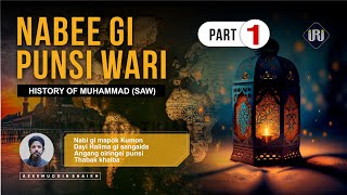 Nabi saw gi Punsi Wari  Part 1  History of muhammadﷺ [upl. by Mushro585]