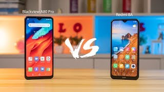 Blackview A80 Pro VS Redmi 8A the Best CostEffective Smartphone in 2019 [upl. by Nnep758]