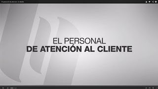 El personal de atención al cliente [upl. by Sherye]