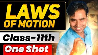 Laws of Motion 1 Shot  Class 11 Physics  Full Chapter [upl. by Risteau199]