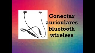 Conectar auriculares bluetooth wireless [upl. by Alia732]