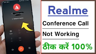 Realme Conference Call Not Working Problem Solve [upl. by Negem]