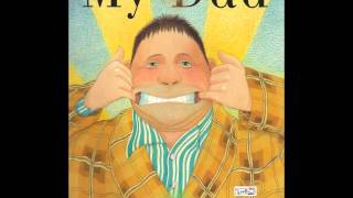 따라부르기 좋은 영어 동요 My dad by Anthony Browne [upl. by Ahsahtan959]