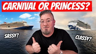 Best Cruise Line  Princess or Carnival [upl. by Fennelly]