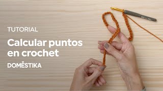 TUTORIAL CROCHET cómo calcular los puntos fácilmente Santa Pazienzia Domestika [upl. by Alitta]