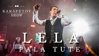 Владимир Карафетов  Lela Pala Tute [upl. by Berneta]