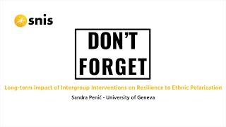 Impact of Intergroup Interventions on Resilience to Ethnic Polarization in a PostConflict Setting [upl. by Annawaj]