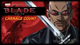 Blade Anime Carnage Count [upl. by Htebharas452]