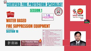 Certified fire protection specialist online trainingSession1Water Based Fire Suppression Equipment [upl. by Etselec566]