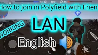 How to Join in Polyfield with friends quotLANquot 💯 working [upl. by Sanoy378]