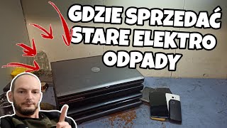 Jak i Gdzie sprzedać stare elektro odpady Jak to zrobić SPRZEDAJ NIE WYRZUCAJ [upl. by Llerehc813]