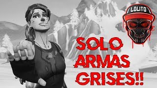 💀¡GANANDO SOLO con ARMAS GRISES 💀  FORTNITE [upl. by Hsetirp22]