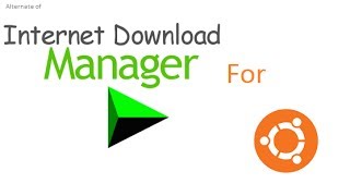 IDM Internet Download Manager for Ubuntu free [upl. by Leodora94]