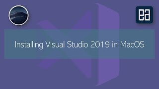 Installing and working with Visual Studio 2019 for MacOS [upl. by Atews]