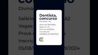 Concursos em aberto para dentistas para mais informações 11 945573836 ou mande Dm no Instagram [upl. by Phia]