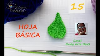 HOJAS TEJIDAS A CROCHET paso a paso en español [upl. by Dygal]