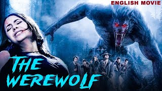 THE WEREWOLF  Hollywood English Movie  Superhit Hollywood Action Horror Full Movie English Movie [upl. by Ayardna69]