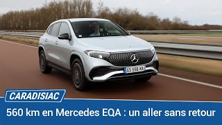 560 km en Mercedes EQA 250  un aller sans retour [upl. by Kerianne]