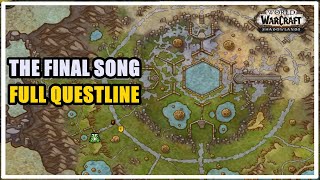 The Final Song FULL QUESTLINE WoW [upl. by Musa]