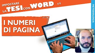 I NUMERI DI PAGINA Impostare la Tesi con Word 49 [upl. by Notnroht]