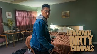 Lowdown Dirty Criminals  Official Movie Trailer 2020 [upl. by Brynna973]