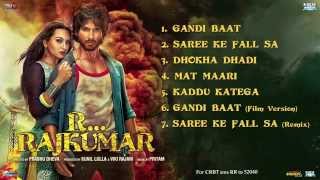 RRajkumar  Full Songs  Sonakshi Sinha  Shahid Kapoor  Pritam [upl. by Wildon]