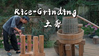 Making the Ancient RiceGrinding Soil Rice Huller Restoring the Soil Rice Huller in quotTianGongKaiWuquot [upl. by Ehudd111]