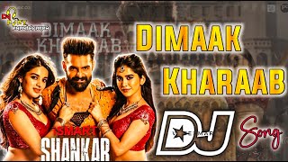 Dimaak Kharaab Dj SongIsmart Shankar Dj SongsRoadshow Dj Songs Telugu djajayananthvaramij6li [upl. by Arbma]