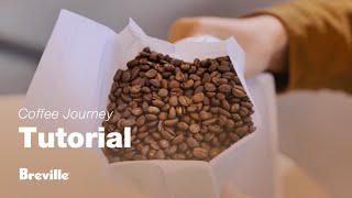 Coffee Tutorials  Selecting the right coffee beans  Breville USA [upl. by Pruter55]