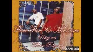 Flaco Flow y Melanina  Polizones Audio [upl. by Aniretac162]