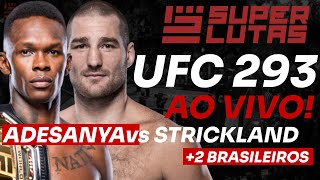 🔴UFC 293 AO VIVO  ADESANYA x STRICKLAND  2 BRASILEIROS [upl. by Sletten]