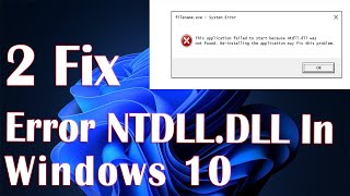 Error NTDLLDLL In Windows 10  2 Fix How To [upl. by Damalis506]