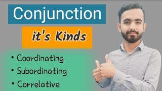 Conjunction  Types of Conjunction  Coordinating  Subordinating  Correlative  UrduHindi [upl. by Meldon]