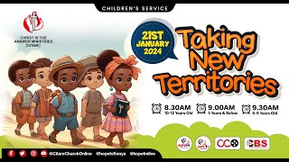 Taking New Territories  6  9 Years  CITAM Church Online [upl. by Kruger]