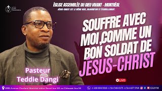 ADV Montréal LIVE 28072024  Souffre avec moi comme un bon soldat de JésusChrist [upl. by Meggi]