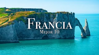 Los 10 Mejores Lugares Para Visitar en Francia  Guía de Viaje [upl. by Kirwin]